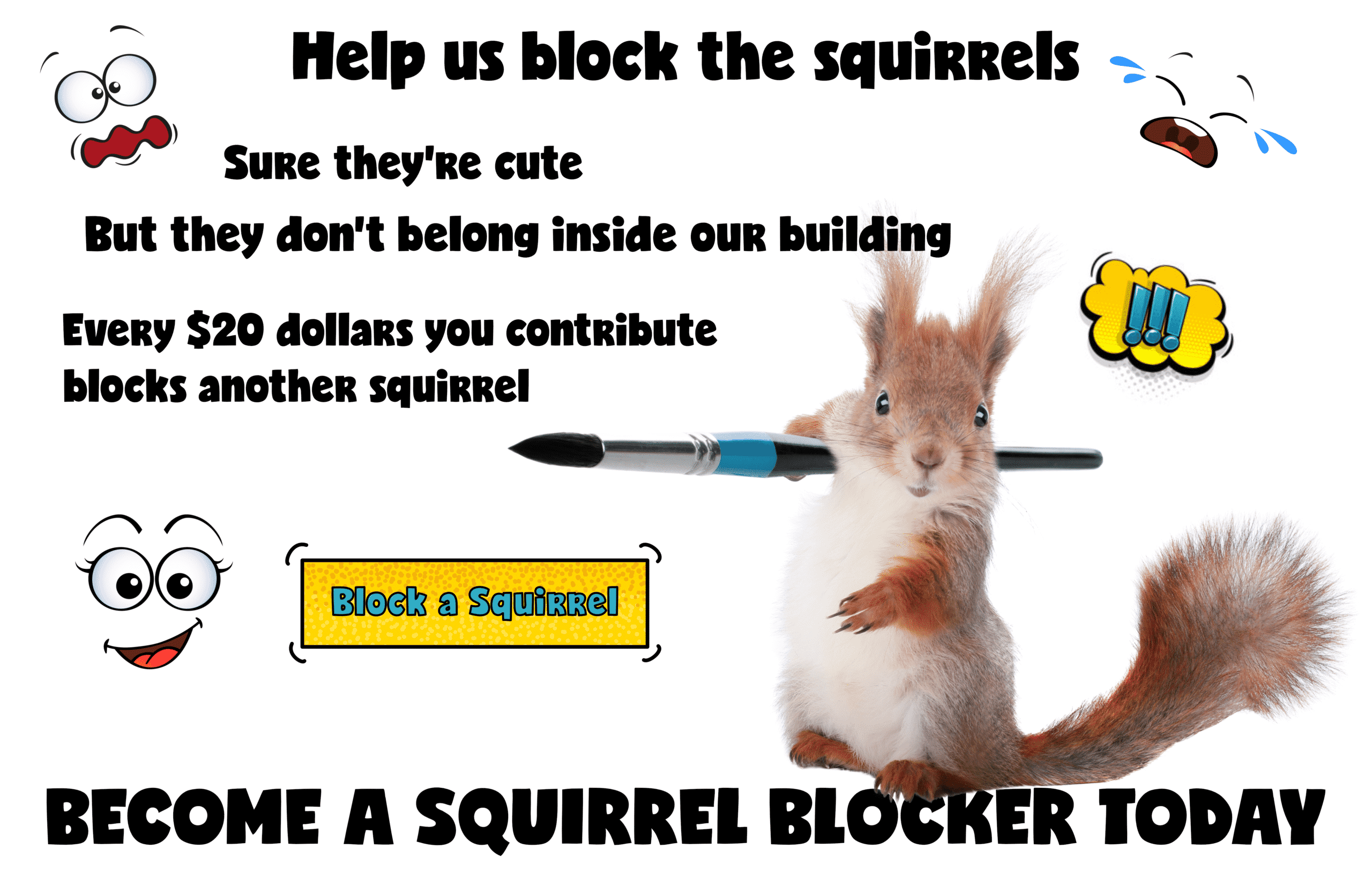 Donate to repair building and block the squirrels