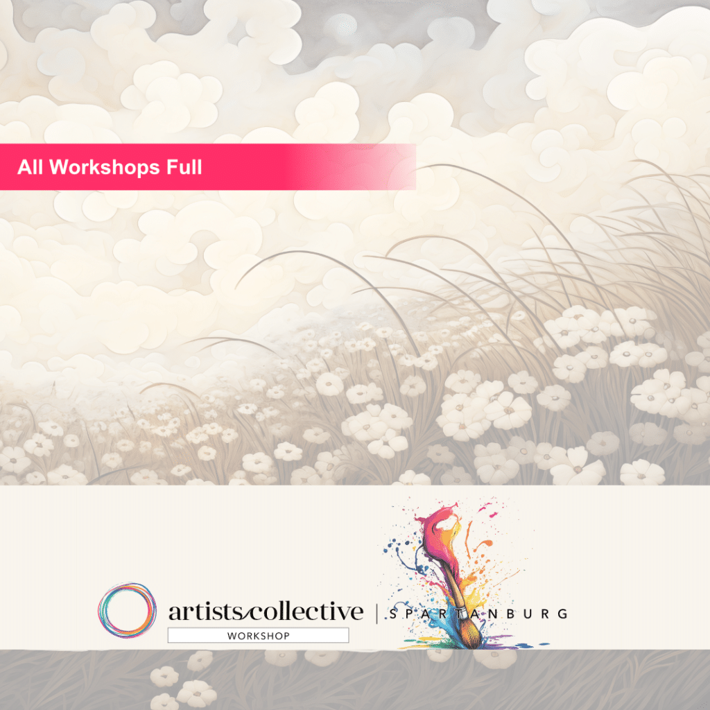 All Workshops Are Currently Full